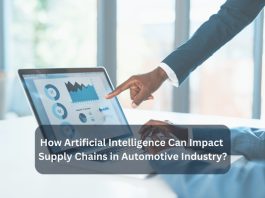 How Artificial Intelligence Can Impact Supply Chains in Automotive Industry