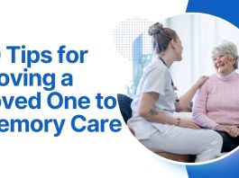 10 Tips for Moving a Loved One to Memory Care