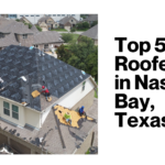 Top 5 Roofers in Nassau Bay, Texas